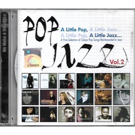 Pop Jazz Vol.2 2CD 32 Classic Pop Songs Reinterpreted In Jazz by Contemporary Jazz Vocalist Jacqui N