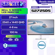 【Ready Stock】DELL S2725DS 27” QHD Monitor 2K IPS 75Hz  Adjustable Stand, HDMI, Flicker-Free | For Of