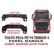 J07S14 PANEL HANDLE VOLVO FH16 FH V4 VERSON 4 82113442 82109215 LORRY TRUCK AKSESORI