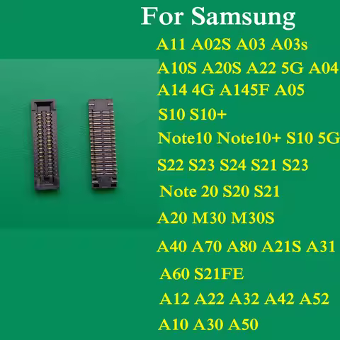 10PCS FPC Connector FOR Samsung A02S A10S A14 S10 NOTE10 20 S21 S22 S23 A30S A40 A12 A50 A60 LCD Dis