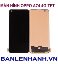 MÀN HÌNH OPPO A74 4G
