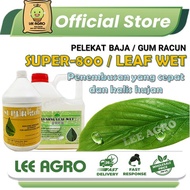 4L SUPER 800 & YI NONG LEAF WET PELEKAT BAJA/POKOK/ GUM BAJA/ GAM KIMIA/ GUM UBAT POKOK
