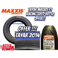 OFFER TAYAR MAXXIS TYRE MAXXIS TAYAR F1 ST 120/70-13 53P 120/80-12 OFFER YEAR 2017 CLEAR STOCK TAYAR
