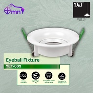 YETPlus YET-003-1 Eyeball Fixture Downlight Fitting GU10 MR16 Ceiling Light Recessed Frame 筒灯 吸顶灯座