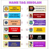 NAME TAG SEKOLAH/PENGAWAS/SPBT/PRS/PSS/ARCYLIC