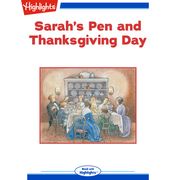 Sarah's Pen and Thanksgiving Day Muriel L. Dubois