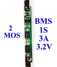 BMS 1S 3.2V LiFePO4 ใช้ป้องกันแบตเตอรี่ลิเธียมฟอสเฟต พิกัดกระแสไฟ 3A ถึง 9A
