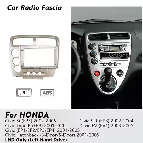9" Car Radio Fascia For Honda Civic EP1 EP2 EP3 2001-2005 Hatchback Type R Si LHD Android Screen Ste