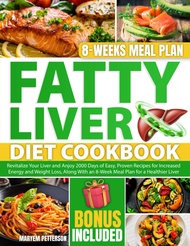 FATTY LIVER DIET COOKBOOK: Revitalize Your Liver and Anjoy 2000 Days of Easy, Proven Recipes for Inc