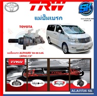 แม่ปั๊มเบรก TRW TOYOTA ALPHARD 03-08 3.0L (AH10) 7/8"(ประกัน 6เดือน หรือ 5000กิโล)