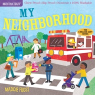 Indestructibles: My Neighborhood: Chew Proof · Rip Proof · Nontoxic · 100% Washable (Book for Babies