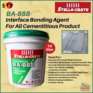 STELLA CRETE BA-888 INTERFACE BONDING AGENT 15 LITRE (BA888) MAXIMUM ONE CONSIGNMENT FOR ONE PAIL ON