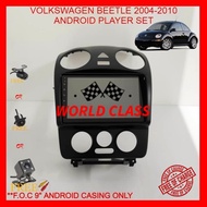 VOLKSWAGEN BEETLE 2004-2010 ANDROID 9" IPS PLAYER 2.5D WITH ( F.O.C ANDROID PLAYER CASING)
