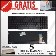 Asus ROG GL553 GL553V GL553VE GL553VD GL553VW Backlight Keyboard