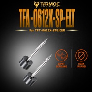 Electroda Splicer Tarmoc TFT-0612X-SPLICER | FO Splicing Electrode