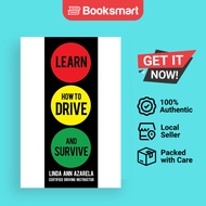Learn How To Drive And Survive - Paperback - English - 9781450232463