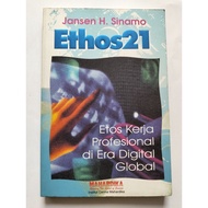 Ethos21 Motivational Book Ethos Professional Work in Global DigitalERA Work H.jansen Sinamo