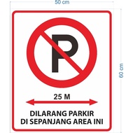 Custom Order Parking 25 meters size 50x60cm /ACP