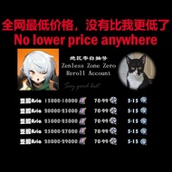 绝区零自抽号/Zenless Zone Zero Reroll Acc/Zenless Zone Zero Accoun Reroll/Zenless Zone Zero Account with G