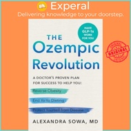 [English - 100% Original] - The Ozempic Revolution : A Doctor's Proven Plan for Suc by Alexandra Sow