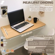 WALL-MOUNTED FOLDING STUDY TABLE 1 SET (TABLE + BRACKET 20CM) WITHOUT DRILL SIZE 120X40CM120X30CM 10