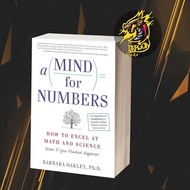 A Mind For Numbers: How to Excel at Math and Science (Even If You Flunked Algebra