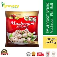 [Klang Valley Only] Mushroom Brand Mushroom Fish Ball [500gm /pkt]