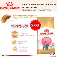 ROYAL CANIN BRITISH SHORT HAIR KITTEN BSH  𝟐𝐊𝐆 MAKANAN KUCING PREMIUM CAT FOOD DRY FOOD  [PIPI &amp; CO ] 🇲🇾[FAST SHIP OUT]