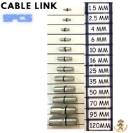 💥Ready Stock💥 Cable Link 1.5mm / 2.5mm / 4mm / 6mm / 10mm / 16mm / 25mm / 35mm/50mm/70mm/95mm/120mm