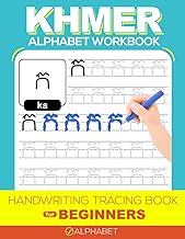 Khmer Alphabet Tracing Workbook for Beginners: Learn to Write Letters (Khmer Language Learning)