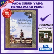 READY STOCK  With bookmark - Pada Subuh Yang Membawaku Pergi - Yaya Samad | NOVEL MELAYU BESTSELLER