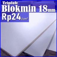 Custom 18mm Blokmin Plywood Price Rp. 24/cm Blokmin 18 mm Grade A