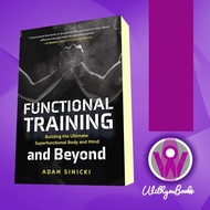 Functional Training and Beyond Adam Book [Sinicki, Adam]