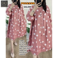 POLKANA ATASAN WANITA JUMBO LD 130 MOTIF POLKADOT TERBARU TUNIK RAYON KEKINIAN LENGAN KERUT SIZE XXX