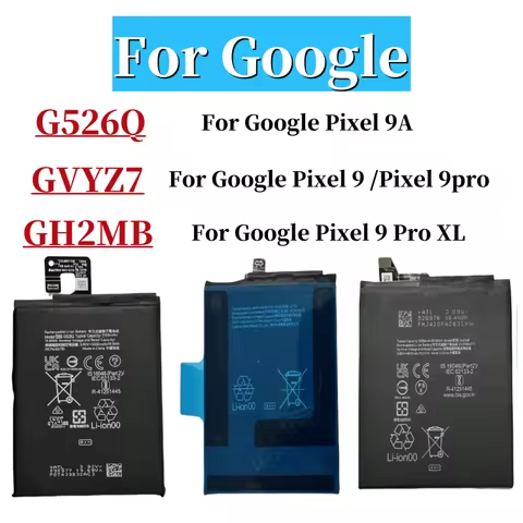 New Replacement G526Q GVYZ7 GH2MB Battery For Google Pixel 9A /Pixel 9 /Pixel 9pro /Pixel 9 Pro XL