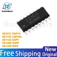 5Pcs EG1611 SOP-16, EG1155 LQFP-64, EG1125 SOP-7, EG1269 SOP-8, EG1269 DIP-8 IC chips in stock. Free