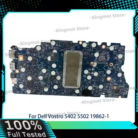 Mainboard 19862-1 For Dell Vostro 5402 5502 Laptop Motherboard with i3 i5 i7 CN-0G0XMN 04D2JV 0H2F8K