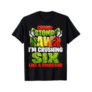 Chomp Rawr I m Crushing 6 Like A Dinosaur 6th Birthday Boys T- shirt-Premium t- shirt-Pre- Washed fo