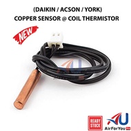 DAIKIN / ACSON / YORK WALL MOUNTED AIRCOND COIL SENSOR | COPPER SENSOR
