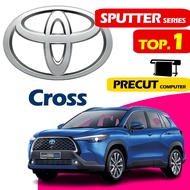 TOYOTA Cross (Nano ceramic sputter HD IR99) PRECUT car tinted kereta UV 99% window film