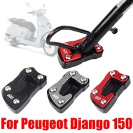YES For Peugeot Django 150 Motorcycle Accessories Scooter Kickstand Foot Side Stand Extension Pad Si