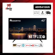 [2023 New Netflix TV] Aconatic LED Netflix TV Smart TV HD (Netflix v5.3) สมาร์ท ทีวี ขนาด 40 นิ้ว รุ่น 40HS410AN (รับประกัน 3 ปี)