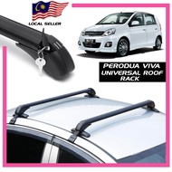 PERODUA VIVA TAKA Universal Roof Rack [For Assemble Roof Box][Square Rack][Surf Board][Kayak]