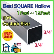 3/4"x3/4"(19mmX19mm)  Besi Hollow Petak 1feet-7feet (1.0mm) (BP1)