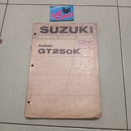 SUZUKI Parts catalog book gt250 gt250kSUZUKI