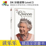 The Queen And Her Family DK Graded Book Level 3 Queen Elizabeth II And The Royal Family Children Enc