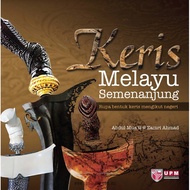 Keris Melayu Semenanjung Rupa Bentuk Keris Mengikut Negeri