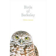 Birds of Berkeley by Oliver James (paperback)