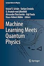 Machine Learning Meets Quantum Physics (Lecture Notes in Physics Book 968)