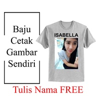 Baju Cetak Gambar Sendiri / Tulis Nama FREE / T Shirt Printing, Color Grey Kelabu